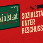 Sozialstaat unter Beschuss